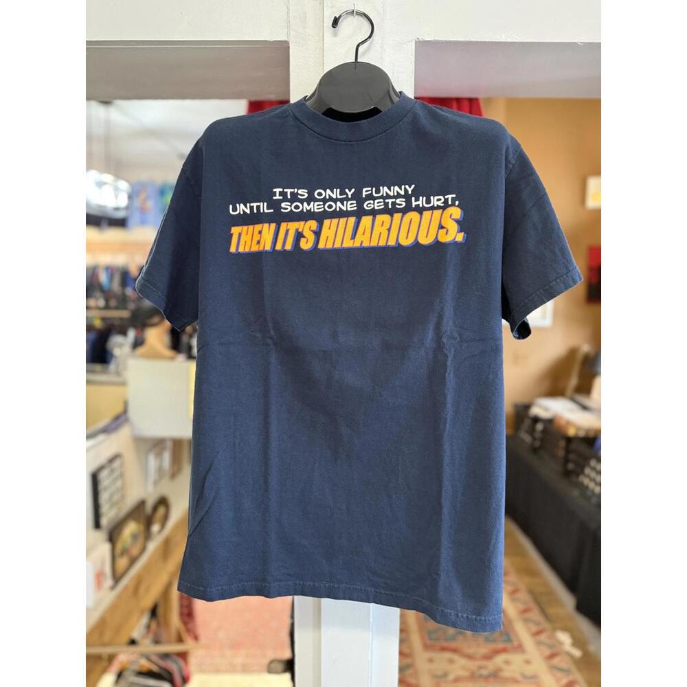 Y2K it's only funny until someone gets hurt t-shirt Large